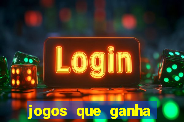 jogos que ganha dinheiro de verdade no pix sem depositar